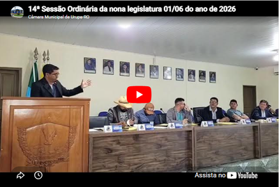 14ª Sessão Ordinária da nona legislatura 01/06 do ano de 2026