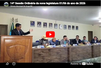 14ª Sessão Ordinária da nona legislatura 01/06 do ano de 2026