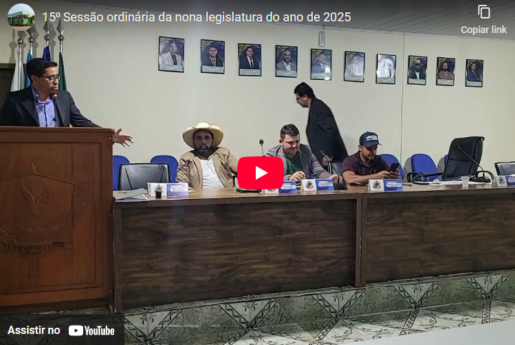 15⁰ Sessão ordinária da nona legislatura do ano de 2025