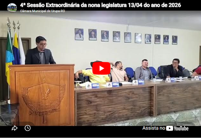 4ª Sessão Extraordinária da 34ª Sessão Legislativa da 9ª Legislatura